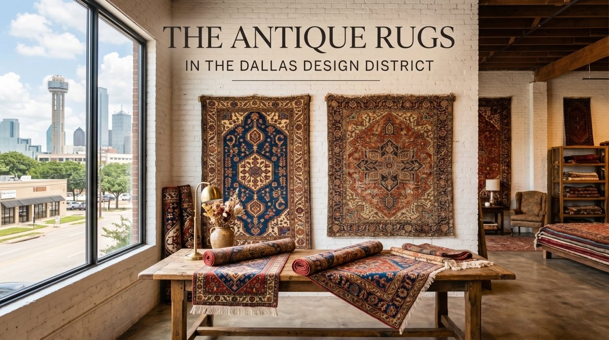 The Designer’s Map to Antique Rugs in Dallas District - RenCollection